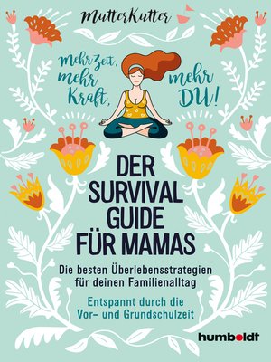 cover image of Der Survival-Guide für Mamas